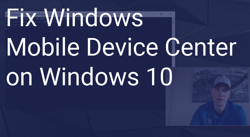 How to Fix Windows Mobile Device Center on Windows 10