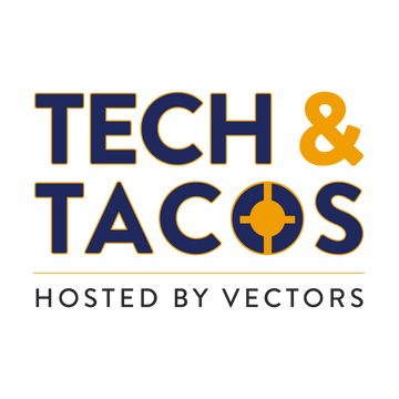 Tech & Tacos: Survey Tech Demos with Lunch on Us | Vectors – Vectors Inc.